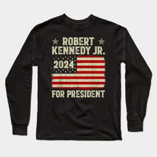 Robert Kennedy Jr. For President RFK JR 2024 Election Long Sleeve T-Shirt